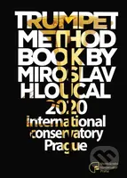 Trumpet Method - Miroslav Hloucal - kniha z kategorie Škola hraní