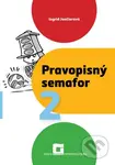 Pravopisný semafor 2 (pracovný zošit) - Ingrid Jančiarová - kniha z kategorie 1. stupeň