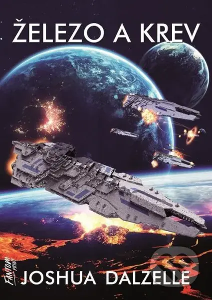 Železo a krev - Expanze 2 - Joshua Dalzelle - kniha z kategorie Sci-fi