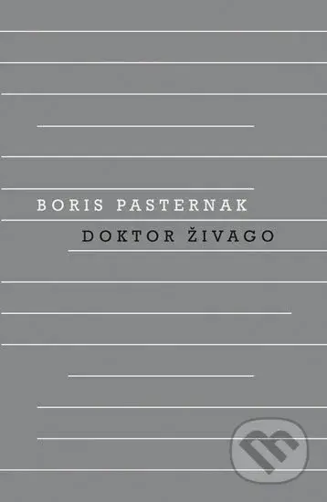 Doktor Živago - Boris Pasternak - kniha z kategorie Společenská beletrie