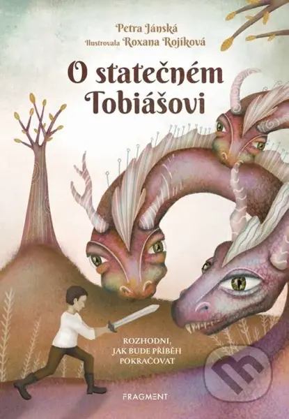 O statečném Tobiášovi - Petra Jánská, Roxana Rojíková (ilustrátor) - kniha z kategorie Pohádky