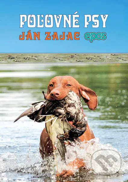Poľovné psy - Ján Zajac