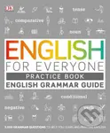 English for Everyone (English Grammar Guide Practice Book) - kniha z kategorie Jazykové učebnice a slovníky