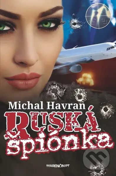 Ruská špiónka - Michal Havran st.