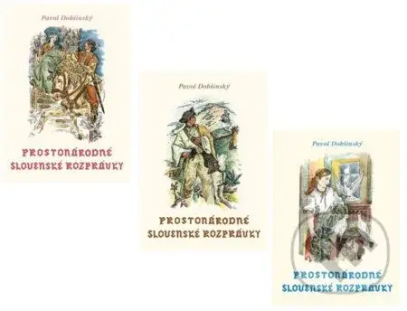 Prostonárodné slovenské rozprávky (Zväzok 1-3) - Pavol Dobšinský, Martin Benka (ilustrátor) - kniha z kategorie Pohádky