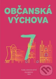 Občanská výchova pro 7. ročník ZŠ a víceletých gymnázií - kniha z kategorie 2. stupeň