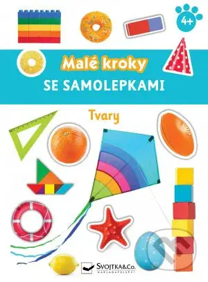 Malé kroky se samolepkami - Tvary - kniha z kategorie Naučné knihy