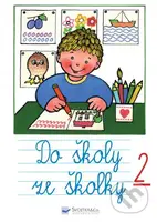 Do školy ze školky 2 - Andrej Čerevka - kniha z kategorie Naučné knihy