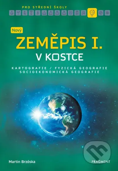 Nový zeměpis v kostce pro SŠ I. - Martin Brzóska - kniha z kategorie Střední školy
