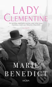 Lady Clementine - Marie Benedict - kniha z kategorie Společenská beletrie