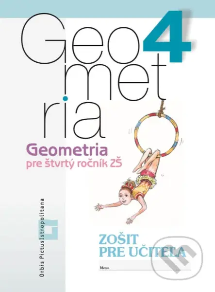 Geometria pre 4. ročník základných škôl - zošit pre učiteľa - kniha z kategorie Matematika