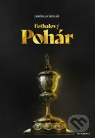 Fotbalový pohár - Jaroslav Kolář - kniha z kategorie Kolektivní sporty