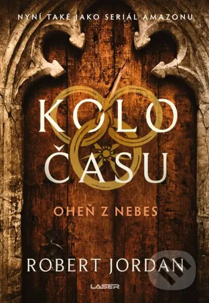 Kolo času: Oheň z nebes - Robert Jordan - kniha z kategorie Fantasy