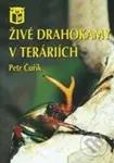 Živé drahokamy v teráriích - Petr Čurík - kniha z kategorie Teraristika