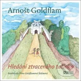 Hledání ztraceného tatínka - Arnošt Goldflam - kniha z kategorie Beletrie pro děti