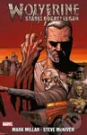 Wolverine: Starej dobrej Logan - Mark Millar, Steve McNiven (Ilustrácie) - kniha z kategorie Komiksy