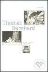 Thomas Bernhard (Portrét spisovatele a dramatika) - Joachim Hoell - kniha z kategorie Literární věda