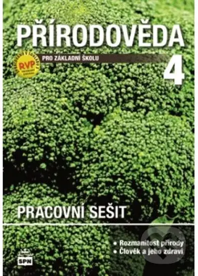 Přírodověda pro 4. r. ZŠ, pracovní sešit - Ladislav Podroužek, Marie Čechurová - kniha z kategorie 1. stupeň