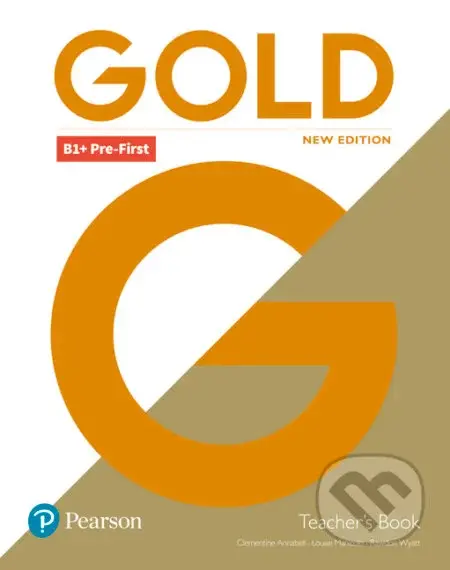 Gold B1+ Pre-First 2018 - Teacher´s Book (Portal access & Teacher´s Resource Disc Pack) - kniha z kategorie Jazykové učebnice a slovníky