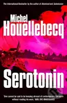 Serotonin - Michel Houellebecq