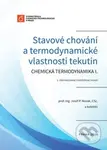 Stavové chování a termodynamické vlastnosti tekutin - kniha z kategorie Vysoké školy
