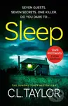 Sleep - C.L. Taylor - kniha z kategorie Thrillery