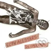 CCTV Allstars: In Operation (CD) - CCTV Allstars
