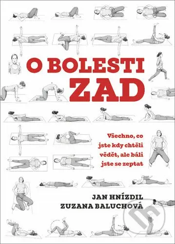 O bolesti zad (Všechno, co jste kdy chtěli vědět, ale báli jste se zeptat) - kniha z kategorie Medicína