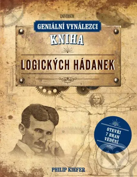 Geniální vynálezci: Kniha logických hádanek - Philip Kiefer - kniha z kategorie Psychologie