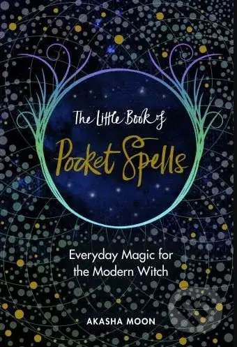 The Little Book of Pocket Spells (Everyday Magic for the Modern Witch) - kniha z kategorie Magie a okultismus