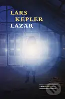 Lazar - Lars Kepler - kniha z kategorie Detektivky, thrillery a horory