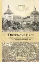 Dizertačné tlače (študentov z územia Slovenska na nemeckých univerzitách v 16. a 17. storočí vo Forschungsbibliothek Gotha) - kniha z kategorie…