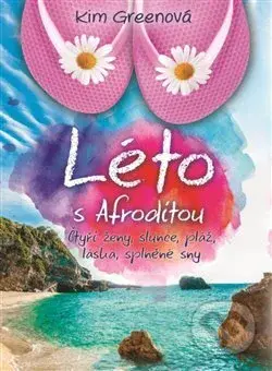 Léto s Afroditou - Kim Green - kniha z kategorie Společenská beletrie