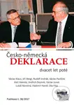 Česko-německá deklarace dvacet let poté - Kolektiv autorů - kniha z kategorie Historie
