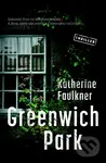 Greenwich Park - Katherine Faulkner - kniha z kategorie Detektivky, thrillery a horory