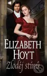 Zloděj stínů - Elizabeth Hoyt - kniha z kategorie Romantická