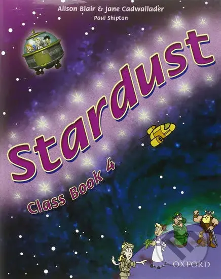 Stardust 4: Class Book - Jane Cadwallader, Alison Blair - kniha z kategorie 2. stupeň