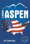 Z deníku Aspen - Jiří Zdobnický - kniha z kategorie Beletrie