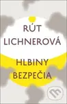 Hlbiny bezpečia - Rút Lichnerová - kniha z kategorie Beletrie
