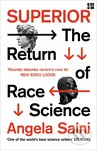 Superior (The Return of Race Science) - Angela Saini - kniha z kategorie Historie