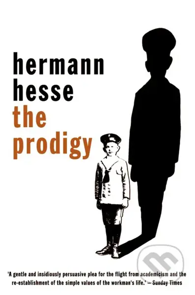 The Prodigy - Hermann Hesse - kniha z kategorie Společenská beletrie