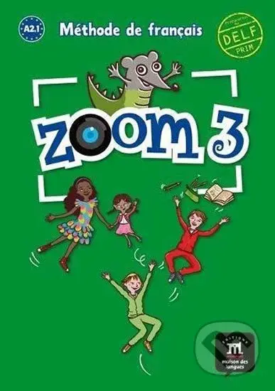 Zoom 3 (A2.1) – Livre de l´éleve - kniha z kategorie Jazykové učebnice a slovníky