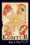 Komtur - Petr Staníček - kniha z kategorie Beletrie