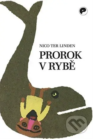 Prorok v rybě (Vyprávění o soudcích, králích a prorocích) - kniha z kategorie Knihy o Bibli