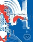 Umění protestu - Filip Pospíšil - kniha z kategorie Rozhovory