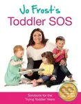 Jo Frost's Toddler SOS - Jo Frost - kniha z kategorie Vztahy a rodina