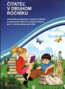 Čitateľ v druhom ročníku (metodické poznámky k učebnici čítania a pracovným listom k učebnici čítania pre 2. ročník základných škôl) - kniha z…