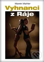 Vyhnanci z Ráje - Marek Mahler - kniha z kategorie Historie