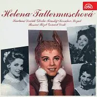 Helena Tattermuschová – Helena Tattermuschová Smetana, Dvořák, Glinka, Rimskij-Korsakov, Mozart, Rossini, Bizet, Gounod, Verdi