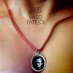 Vašo Patejdl – Mon Amour CD